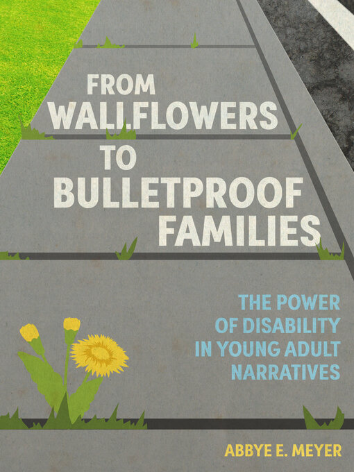 Cover image for From Wallflowers to Bulletproof Families